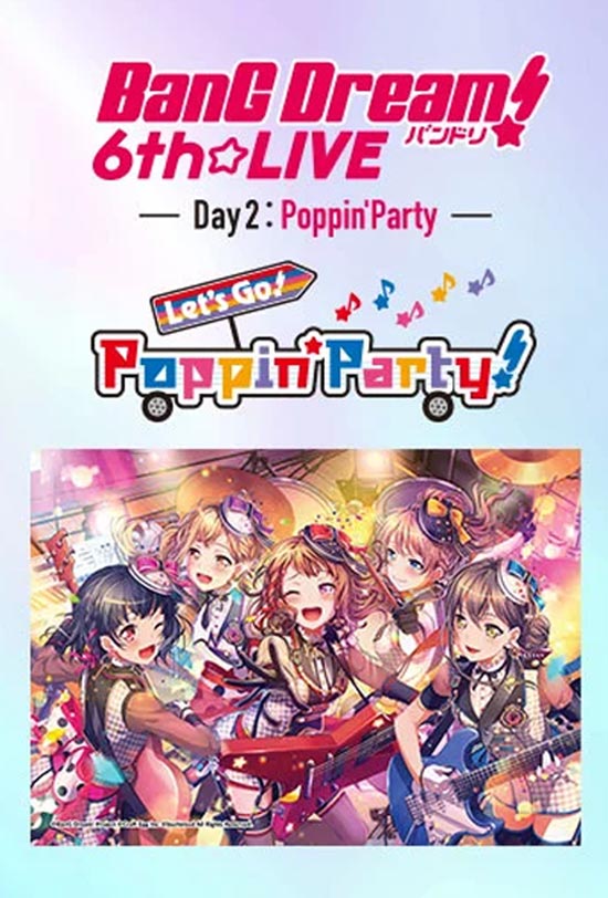 Bang Dream! 6th Live: Day 2, Poppin